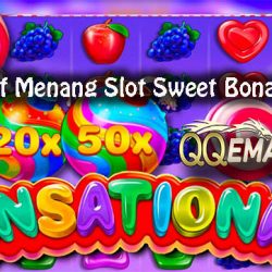 Cara Efektif Menang Slot Sweet Bonanza Online