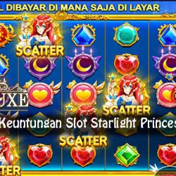 Cara Menang Keuntungan Slot Starlight Princess Terpercaya