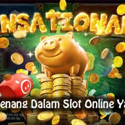 Peluang Menang Dalam Slot Online Yang Mudah