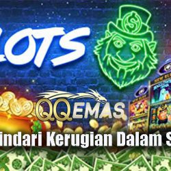 Trik Jitu Hindari Kerugian Dalam Slot Online